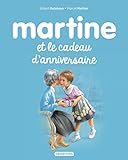 Martine, Tome 38 : Martine et le cadeau d'anniversaire