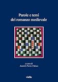 Image de Parole e temi del romanzo medievale (I libri di Viella)