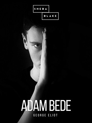 Adam Bede (English Edition)