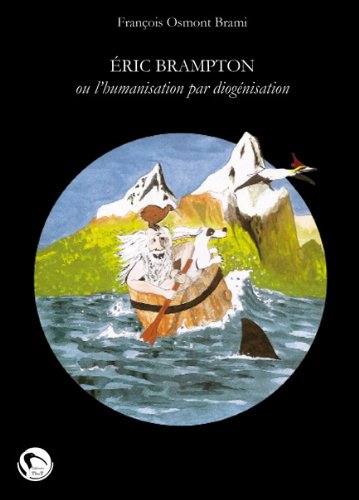 Download Eric Brampton, ou l'humanisation par diogénisation Download Eric Brampton, ou l'humanisation par diogénisation