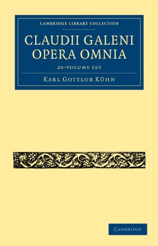 Preisvergleich Produktbild Claudii Galeni Opera Omnia 20 Volume Set (Cambridge Library Collection - Classics)