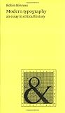 Image de Modern Typography: An essay in critical history