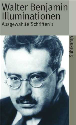 Download Illuminationen: Ausgewählte Schriften (suhrkamp taschenbuch) Download Illuminationen: Ausgewählte Schriften (suhrkamp taschenbuch)