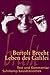 Leben des Galilei: Schauspiel - Text und Kommentar by 