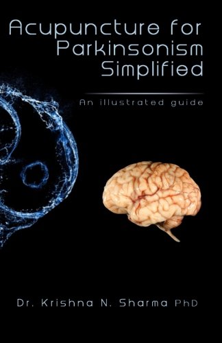 Preisvergleich Produktbild Acupuncture for Parkinsonism Simplified: An Illustrated Guide
