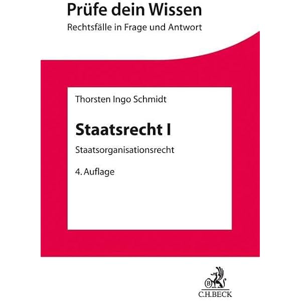 Staatsrecht I: Staatsorganisationsrecht mit