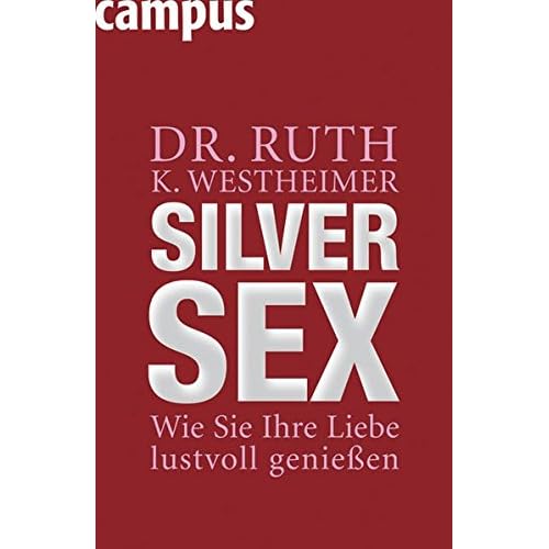 Silver Sex: Wie Sie Ihre Liebe lustvoll genießen