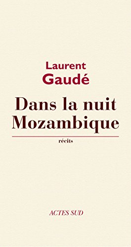Télécharger Dans la nuit Mozambique PDF Livre En Ligne Télécharger Dans la nuit Mozambique PDF Livre En Ligne