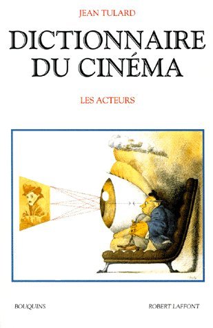 Dictionnaire du cinéma (T.1) : les réalisateurs