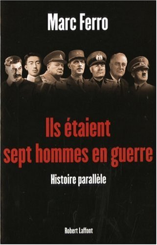 couverture de : Ils &eacute;taient sept homme en guerre