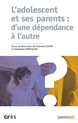couverture de : L'adolescent et ses parents