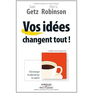 Vos idées changent tout !
