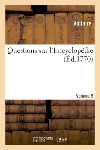 Download Questions sur l'Encyclopédie. VOL9 Download Questions sur l'Encyclopédie. VOL9