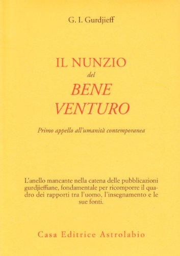 Download Nunzio del bene venturo. Primo appello all'umanità contemporanea