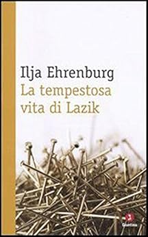 La tempestosa vita di Lazik (Diaspora) di [Ehrenburg, Il'ja]