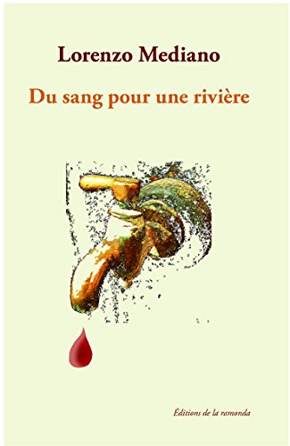 Download Du sang pour une rivière Download Du sang pour une rivière