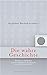 Die Wahre Geschichte. Die besten Episoden aus der Sendereihe von Klassikradio (Bloomsbury Berlin) by 
