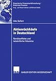 Image de Aktienrückkäufe in Deutschland: Renditeeffekte und Tatsächliche Volumina (Empirische Finanzmarktf