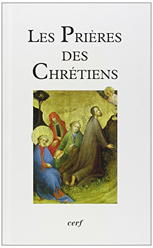Download Les prières des chrétiens