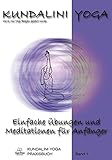 Image de Kundalini Yoga Praxisbuch Band 1: Einfache Übungsreihen und Meditationen für Anfänger