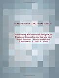 Introductory Mathematical Analysis for Business, Economics, and the Life and Social Sciences: Pearson New International Edition-