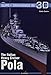 The Italian Heavy Cruiser Pola (Super Drawings in 3D, Band 52) by 