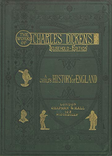 A Child's History of England [Household Edition] (English Edition)