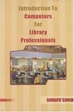Image de Introduction to Computers for Library Professionals