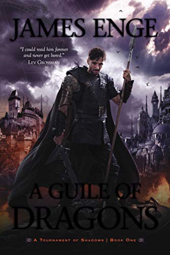 A Guile of Dragons (A Tournament of Shadows Book 1) (English Edition) A Guile of Dragons (A Tournament of Shadows Book 1) (English Edition)