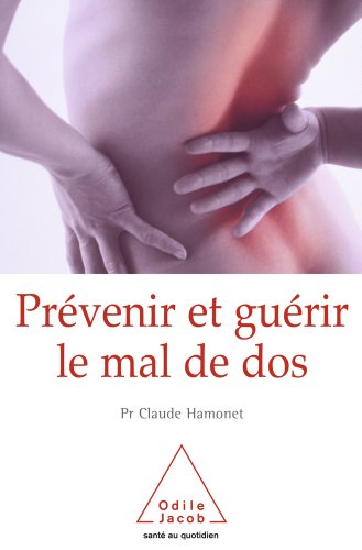 Download Prévenir et guérir le mal de dos