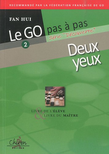 Télécharger Le go pas à pas : Tome 2, Deux yeux Gratuit