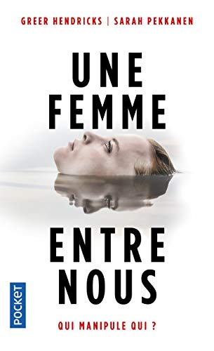 Télécharger Une femme entre nous PDF