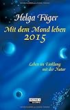 Image de Mit dem Mond leben 2015: Taschenkalender