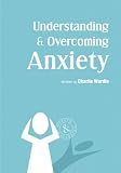 Image de Understanding & Overcoming Anxiety