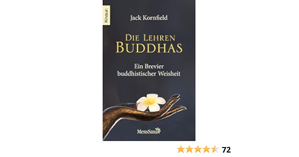 Die Lehren Buddhas Ein Brevier Buddhistischer Weisheit Kornfield Jack Fath Engelhardt Ilse Amazon De Bucher