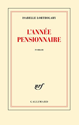 couverture de : L'ann&eacute;e pensionnaire