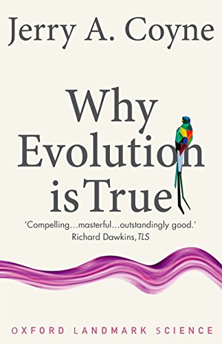 Why Evolution is True (Oxford Landmark Science) (English Edition) livre