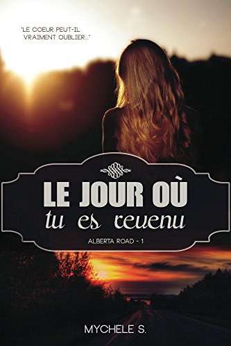Download Alberta Road - 1 Le jour où tu es revenu Download Alberta Road - 1 Le jour où tu es revenu