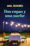 libros romanticos nuevos 2018  Dos copas y una noche (Dos más dos 1)