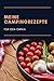 Produktbild Meine Campingrezepte für den Omnia: Campingküche  Notizbuch mit leeren gepunkteten  Seiten 15.24 x 22.86 cm (6 x 9 in) 120 Seiten
