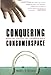 Conquering Consumerspace: Marketing Strategies for a Branded World by Michael R. Solomon