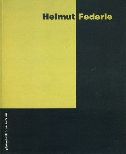 Helmut Federle: exposition à la Galerie du Jeu de Paume.