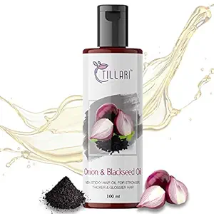 TILLARI Onion & Blackseed Non Sticky Hair Oil Help For Stronger,Thicker & Glossier Hair (100ml*1)