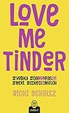 Love me tinder