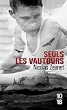 Seuls les vautours