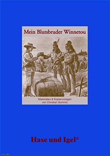Download Begleitmaterial: Mein Blutsbruder Winnetou