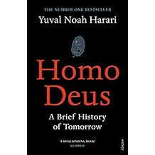 Homo Deus: A Brief History of Tomorrow