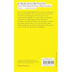 Les perspectives dépravées : Tome 1 : Aberrations, essai sur la légende des formes