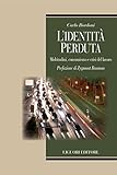 Image de L’identità perduta: Moltitudini, consumismo e crisi
