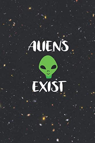 Preisvergleich Produktbild Aliens Exist: Blank Lined Notebook ( Alien ) Black